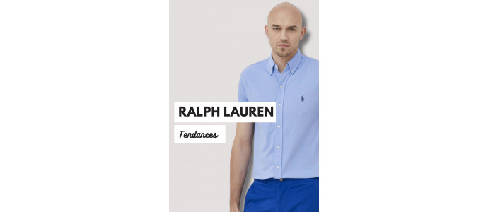 Les dernières tendances pour homme chez Polo Ralph Lauren à Lyon