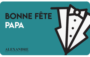 
			                        			Bonne fête papa